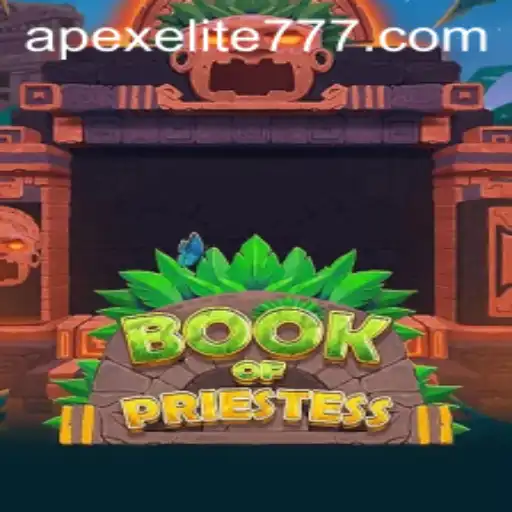 The Enchanting World of BookOfPriestess: A Dive into ApexElite's Latest Game