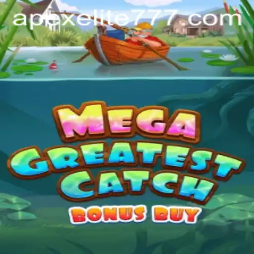MegaGreatestCatchBonusBuy: An In-Depth Look into the Game and Its Exciting Features